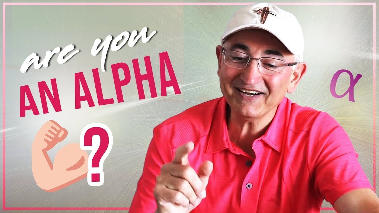 Are You An Alpha Male Or Beyond Alpha?