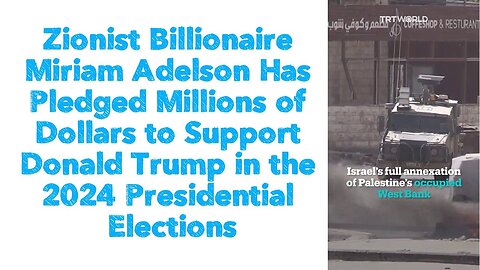 Billionaire Miriam Adelson Has Pledged Millions of Dollars to Support Donald Trump in the 2024