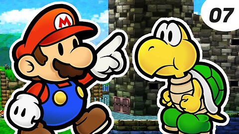 Paper Mario Ep.07 - Fortaleza do Irmãos Koopas!