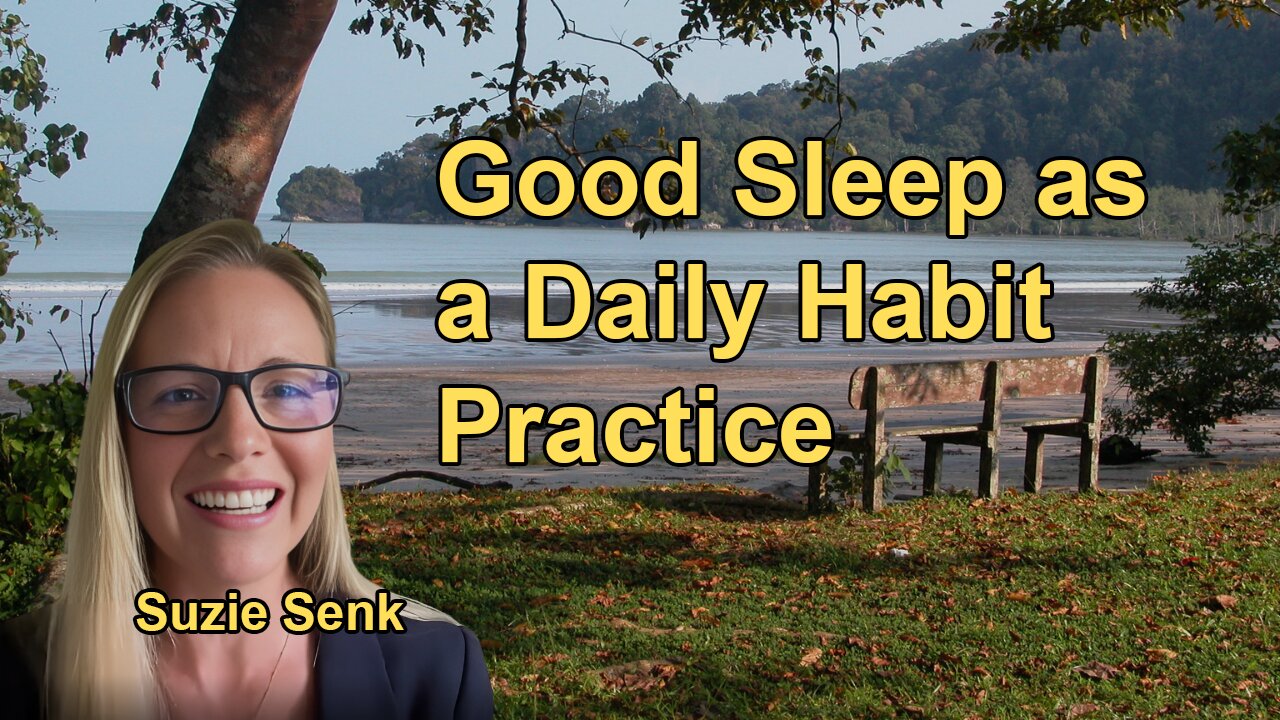 How Good Sleep Is a Result of All-Day Habits, Not Just Nighttime Practices