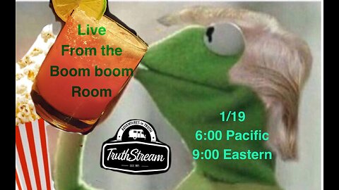 Live from the Boom Boom Room, Chill with Joe, Scott, Lewis Herms, Lisa Schermerhorn, Stephen Tenner & call ins Live 1/19 #356