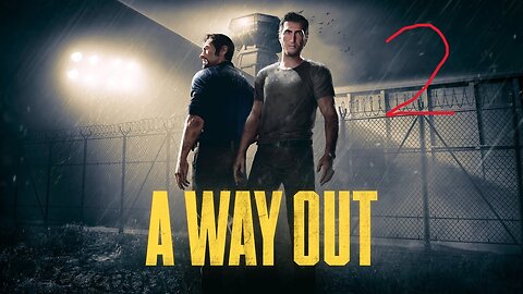 The Great Prison Escape!! A Way Out w/ Damian part 2
