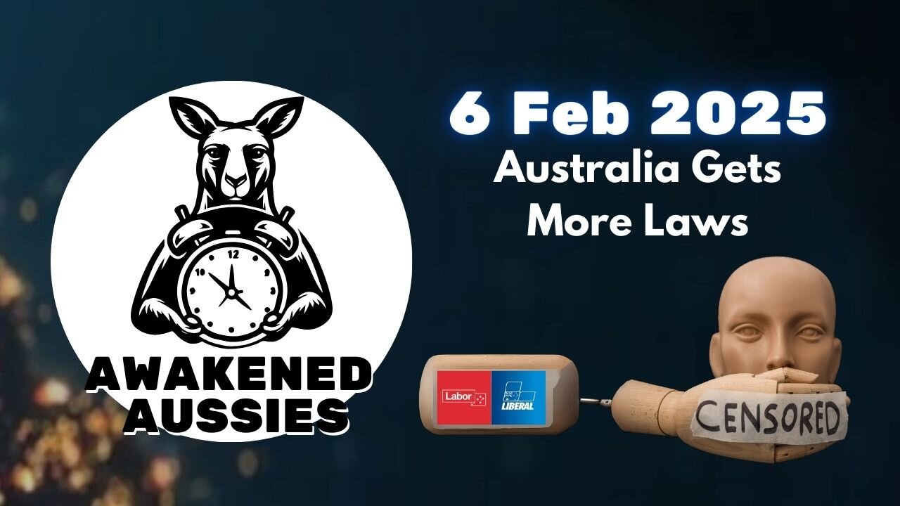 Ep. 42 | Who needs free speech anyway? | Awakened Aussies 06-02-2025