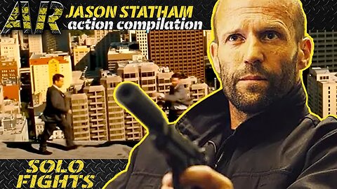 JASON STATHAM loves to FIGHT SOLO | ACTION COMPILATION