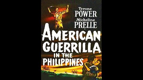 American Guerrilla In The Philippines ( Tyrone Power & Micheline Prelle ) Full Movie 1950