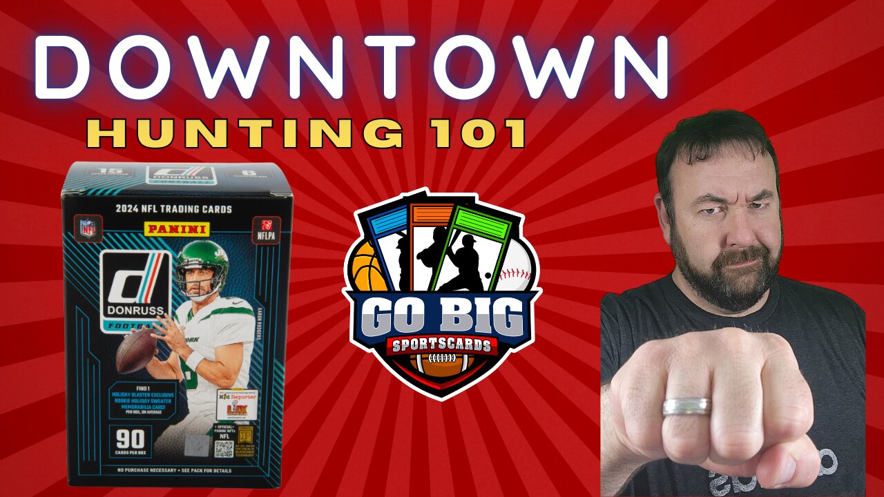 LET'S GO DOWNTOWN HUNTING IN 2024 DONRUSS FOOTBALL