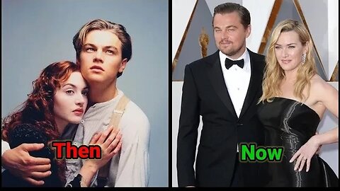 Titanic Movie (1997-2024) || Cast then and now || #titanic #katewinslet #leonardodicaprio