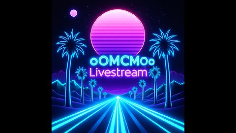 oOMCMOo Livestream 🔥🔥🔥