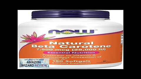 NOW Supplements Natural Beta Carotene 25000 IU Essential Nutrition 180 Softgels Review