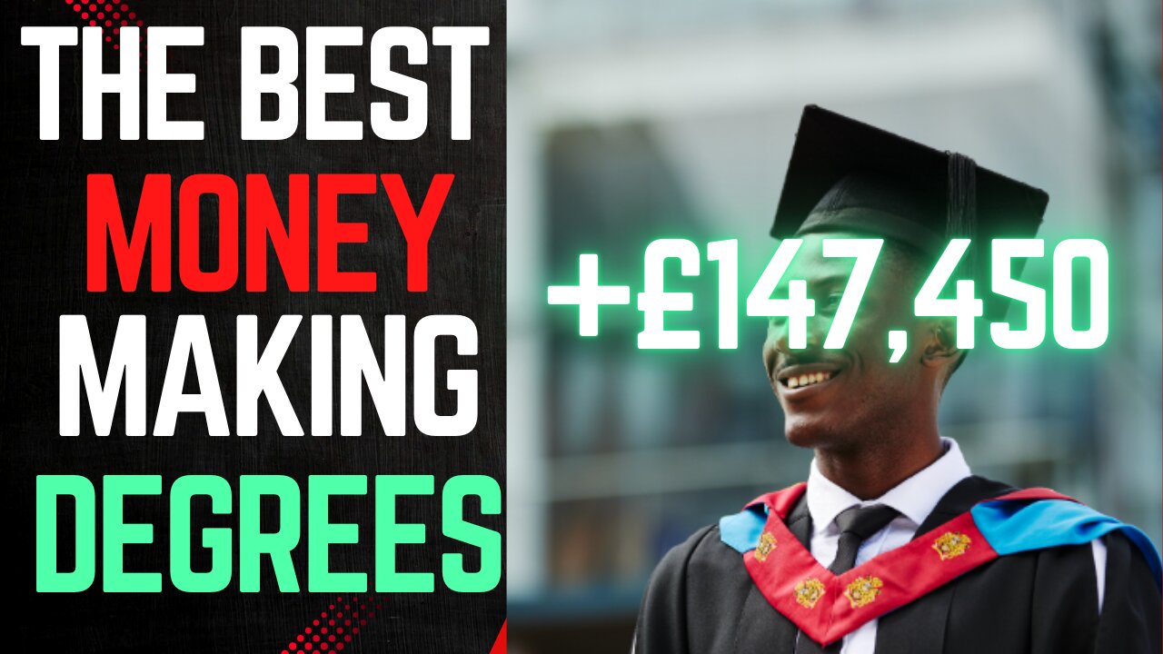 THE BEST MONEY MAKING DEGREES!