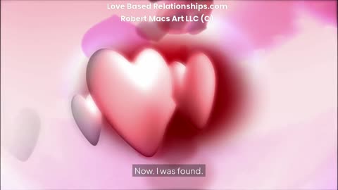 Chapter 14 Love Realized - Love Based Relationships.com