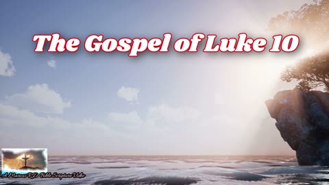 The Gospel of Luke 10