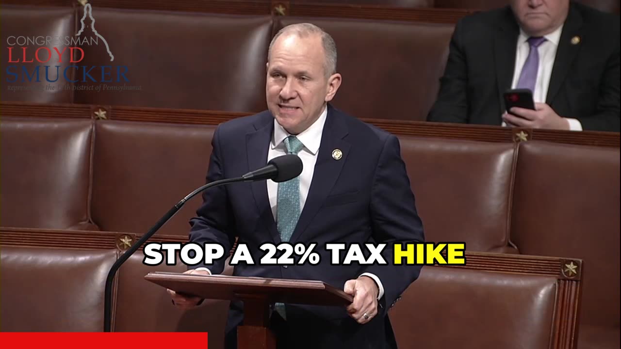 Rep. Smucker Defends Middle Class, Supports "One Big, Beautiful Bill"