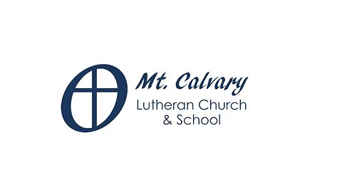 Half Price Tuition School Spotlight - Mt. Calvary Lutheran Church and School