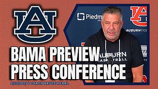 Bruce Pearl Previews Auburn vs Alabama | FULL PRESS CONFERENCE