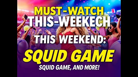 "Must-Watch This Weekend: The Beyoncé Bowl, Squid Game, and More!"