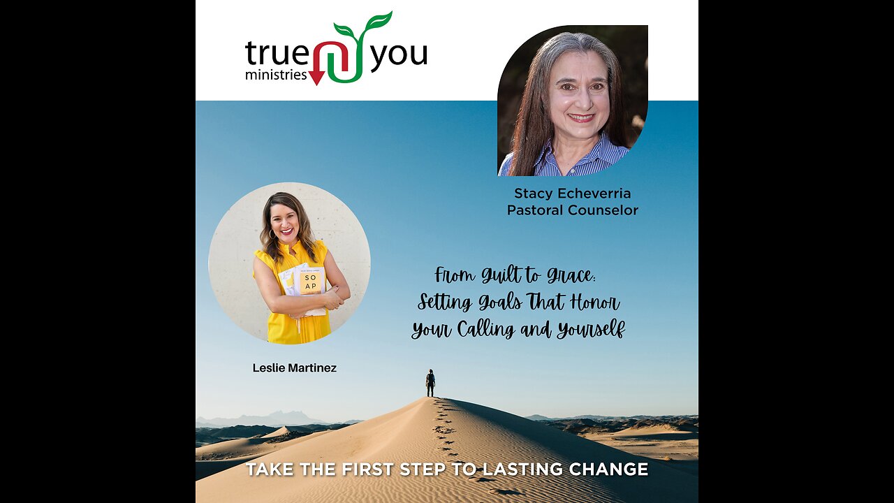 Do Your Goals Serve You, or Are You Serving Your Goals? | From Guilt to Grace Part 2