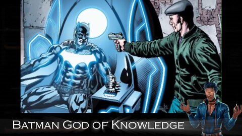 Batman God of Knowledge. Complete Story