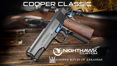 Limited-Edition Cooper Classic 1911 | Nighthawk Custom x Cooper Rifles