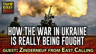 How the War in Ukraine is really being fought with Zinderneuf from East Calling