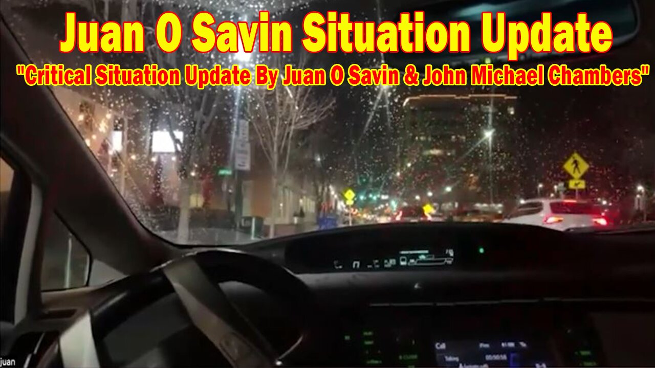 Juan O Savin Situation Update Jan 8: "Critical Situation Update By Juan O Savin & John Michael Chambers"