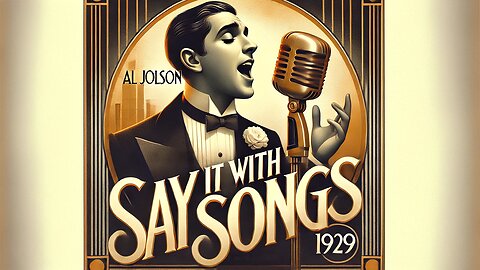 Say It with Songs (1929) Full Movie