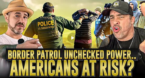 Border Patrol Given Unchecked Power For Mass Deportations. Checkpoints And Raids Occuring Right Now!