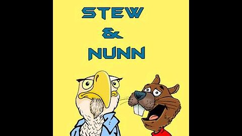 Stew and The Nunn Show