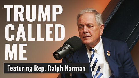 Rep. Ralph Norman: What Trump Told Me After I Voted Against Johnson for Speaker