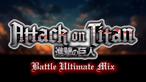 Attack on Titan: BATTLE ULTIMATE MIX