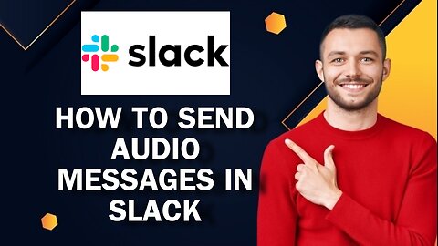 How To Send Audio Messages In Slack | Easy Tutorial