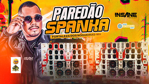 CD PAREDÃO SPANKA - INSANE DJ