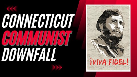 The Fall of Connecticut: A Communist Experiment in Real Time