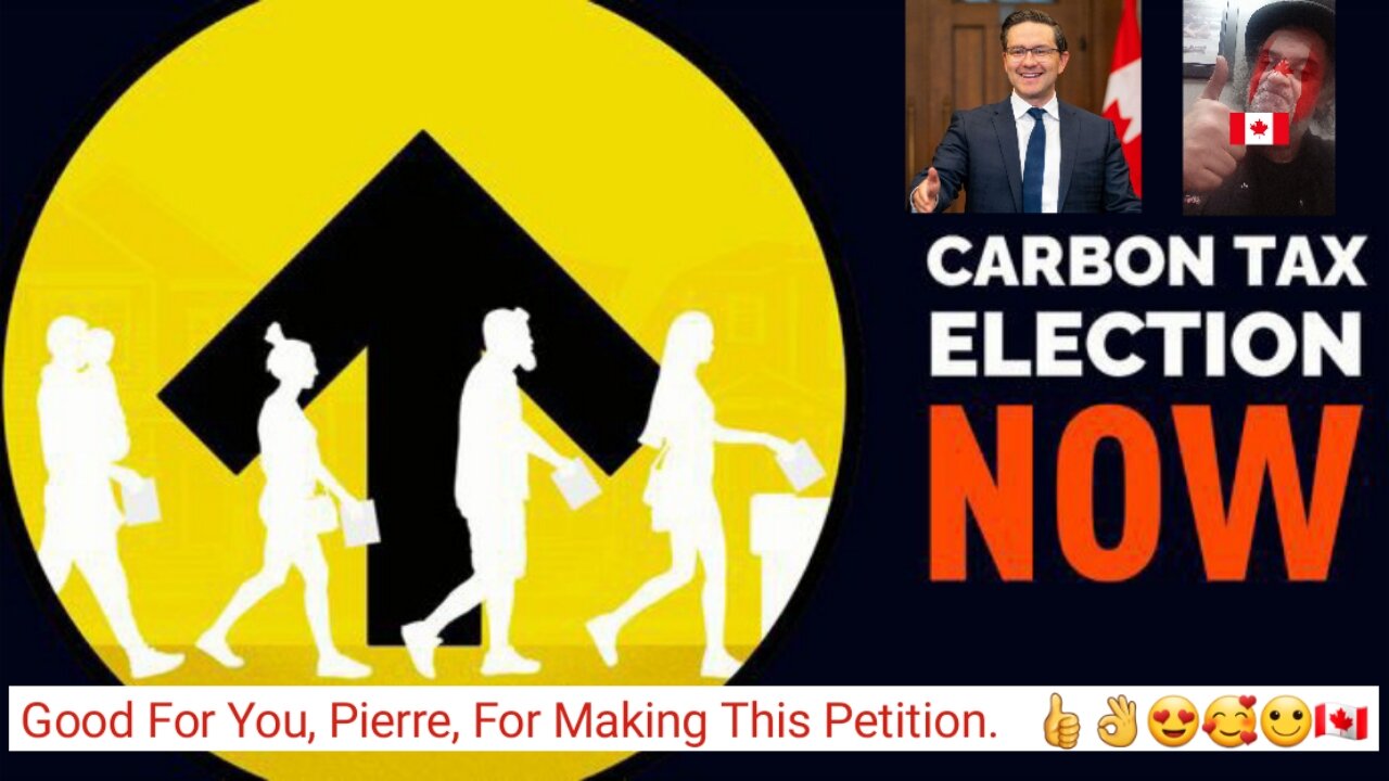 Petition To Vote On Carbon Tax Election. 👍👌😍🥰🙂🇨🇦