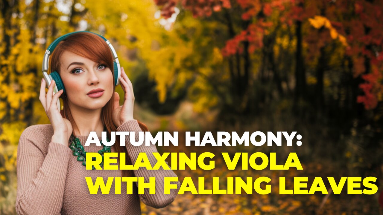 Peaceful Strings: Calm Viola and Autumn Serenity