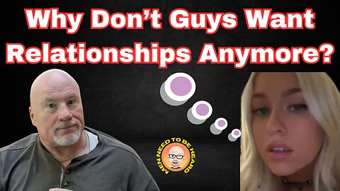 Why Don't Guys Want Relationships Anymore?