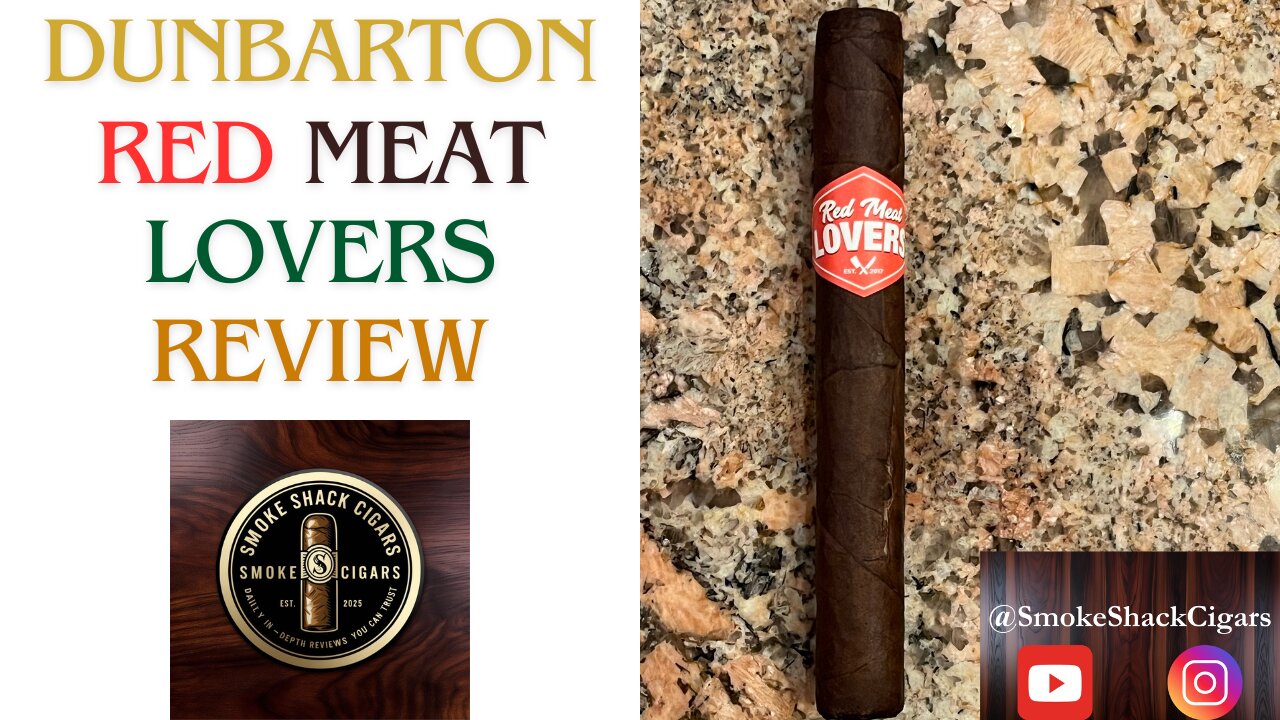 Dunbarton Red Meat Lovers Cigar Review: Bold & Flavorful!