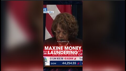 Alex Jones: Maxine Waters Created a Bank To Launder Money - 2/13/25