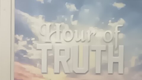 HOT Hour Of Truth