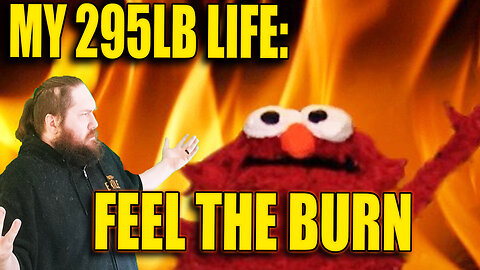 Feel The Burn! My 295lb Life Ep. 33