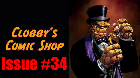 Clobby's Comic Shop Issue #34