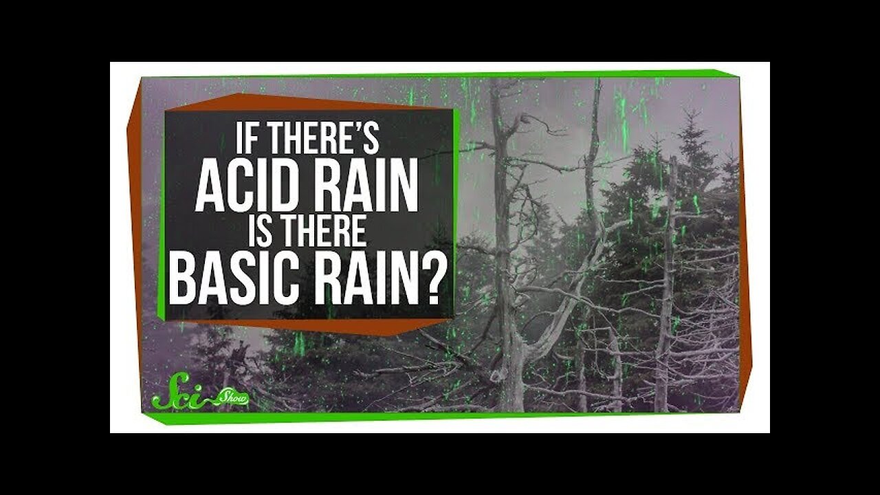 If There's Acid Rain, Is There Basic Rain?