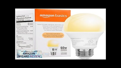 Amazon Basics Smart 7.5 Watt A19 Dimmable LED Light Bulb 2700 K Review