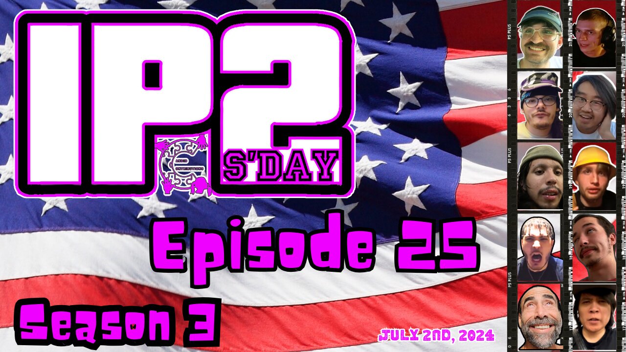 IP2sday A Weekly Review Season 3 - Episode 25