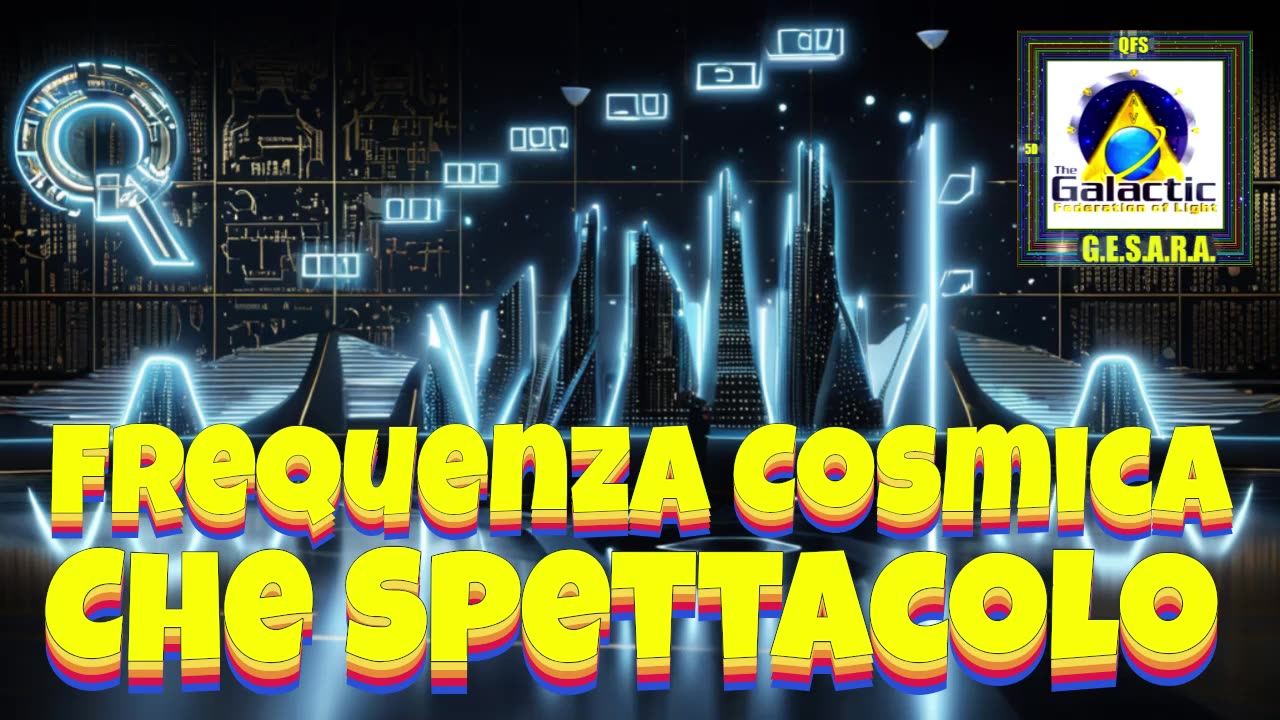 Frequenza Cosmica; Che Spettacolo.