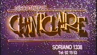 Chantclaire Discotheque - Montevideo, Uruguay - Publicidad de los años 90