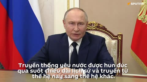 Tổng thống Putin: Nga sẽ tiếp tục trang bị cho quân đội những loại vũ khí mới