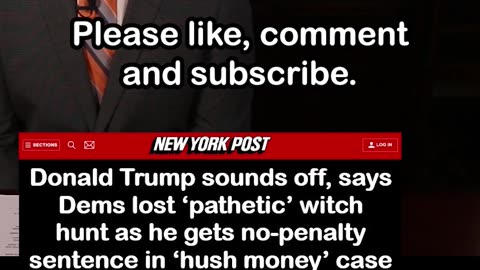 Trump Sentenced in New York 'Hush Money' Case by Juan Merchan