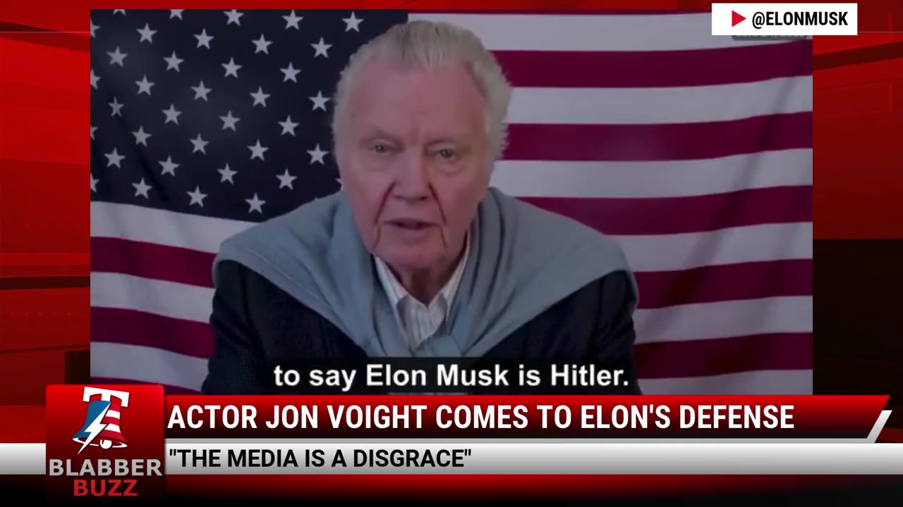 Actor Jon Voight Comes To Elon's Defense