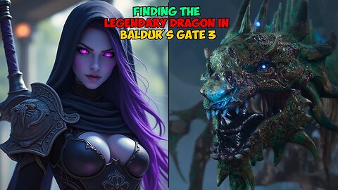 Finding The LEGENDARY Dragon In Baldur's Gate 3 LIVE!